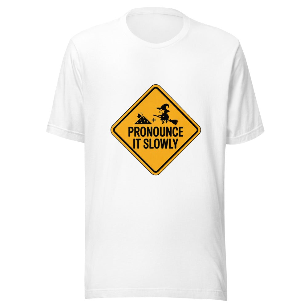 Pronounce It Slowly (Sand + Witch) tee mockup, white tee front